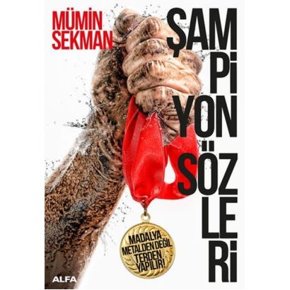 Şampiyon Sözleri mümin Sekman