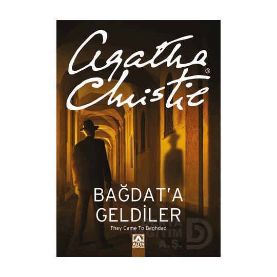 Altın / Bağdata Geldiler / Agatha Chrisie