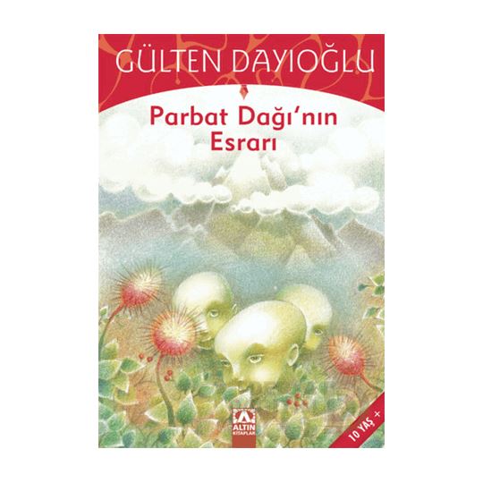 Altın / Gk Parpat Dağının Esrarı