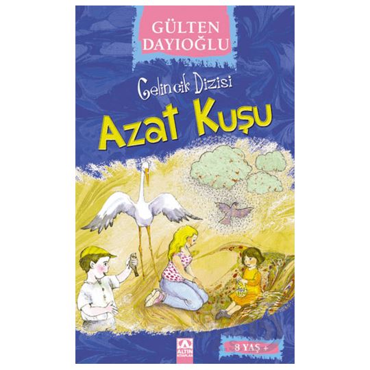 Altın /  Azat Kuşu - Gelincik Dizisi
