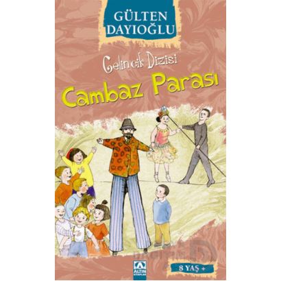 Altın /  Cambaz Parası - Gelincik Dizisi