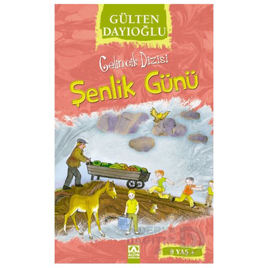 Altın /  Şenlik Günü - Gelincik Dizisi