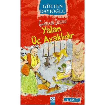 Altın /  Yalan Üç Ayaklıdır -  Gelincik Dizisi