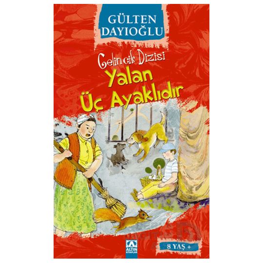 Altın /  Yalan Üç Ayaklıdır -  Gelincik Dizisi