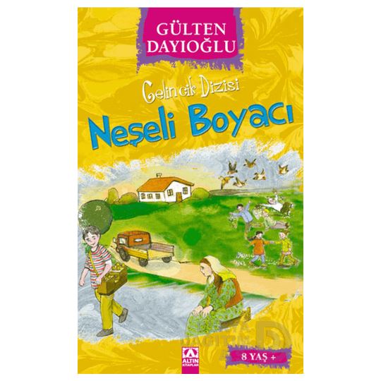 Altın /  Neşeli Boyacı - Gelincik Dizisi