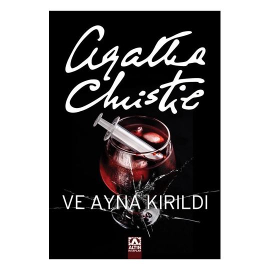 Ve Ayna Kırıldı /Agatha Christie