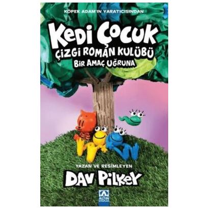 Kedi Çocuk Çizgi Roman Kulübü Bir Amaç Uğruna