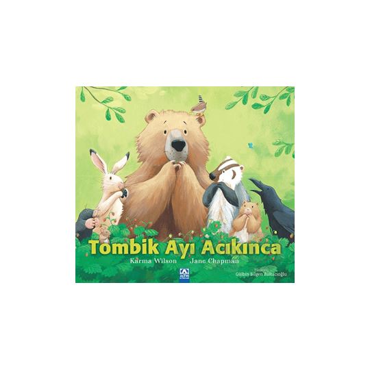 Tombik Ayı Acıkınca