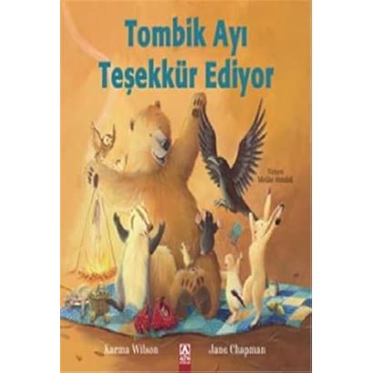 Tombik Ayı Teşekkür Ediyor
