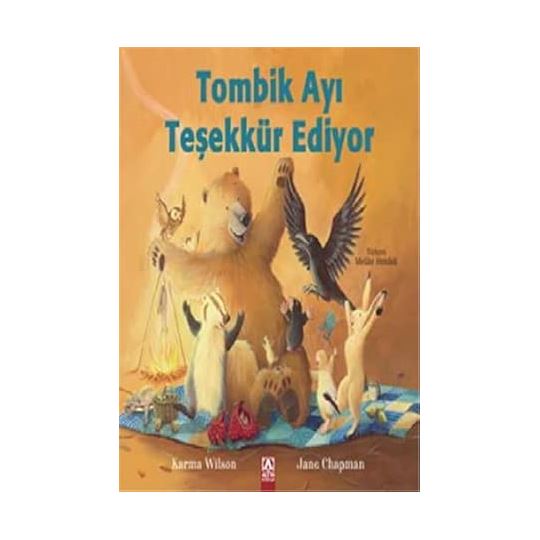 Tombik Ayı Teşekkür Ediyor