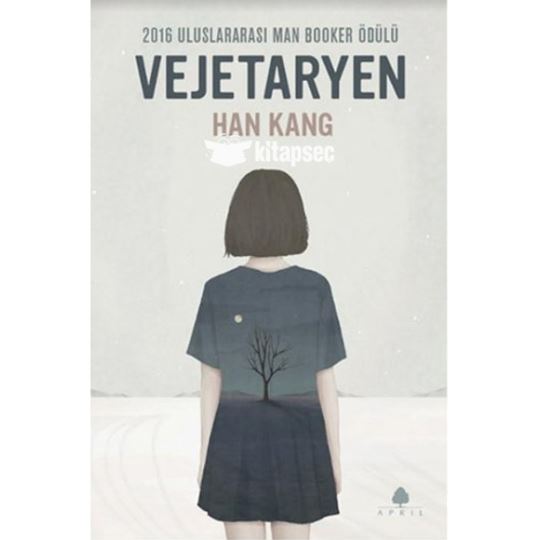 April / Vejetaryen / Han Kang