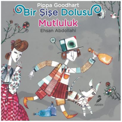 Bir Şişe Dolusu Mutluluk 0