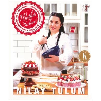 Mutfak Sırları - Nilay Tulum