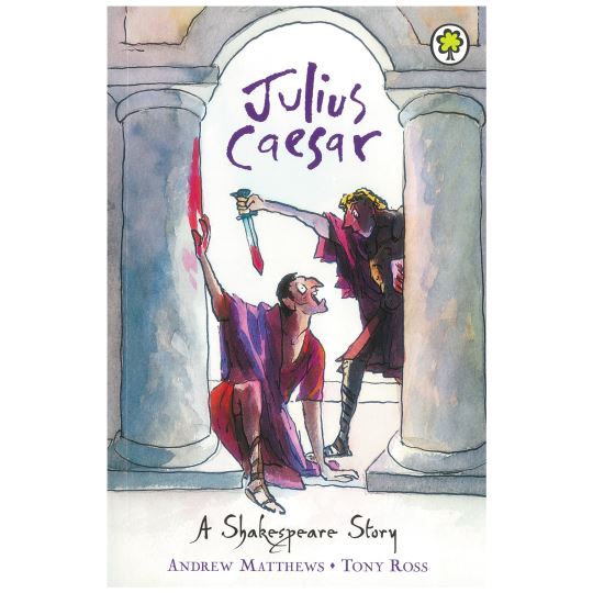 A Shakespeare  Story Julıus Caesar / Andrew. M