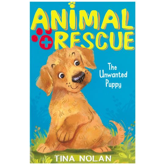Anımal Rescue  The Unwanted Puppy / Tına Nolan 0