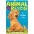 Anımal Rescue  The Unwanted Puppy / Tına Nolan 0