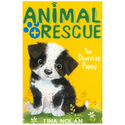 Anımal Rescue The  Doorstep Puppy / Tına Nolan 0