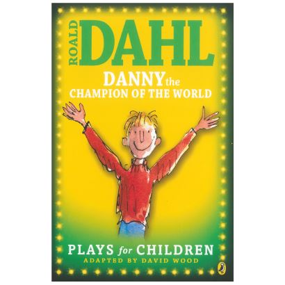 Danny The  Champıon Of The World / Roald Dahl