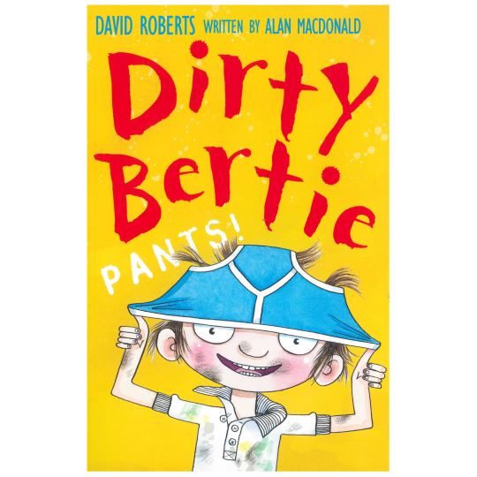 Dirty Bertie - Pants!