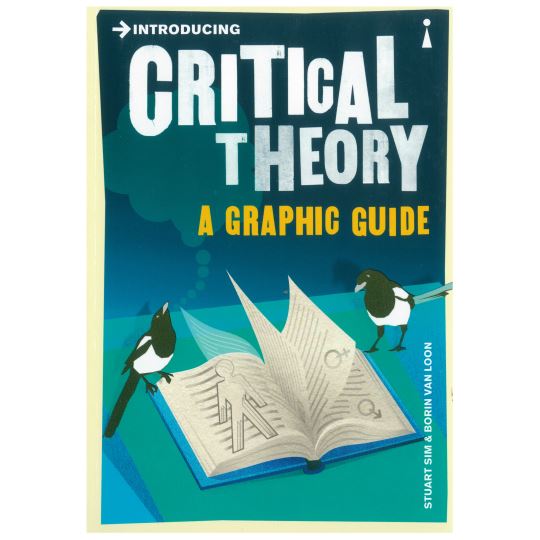 Introducıng Crıtıcal Theory  A Graphıc Guıde 1