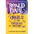 Charlıe And The  Chocolate Factory / Roald Dahl