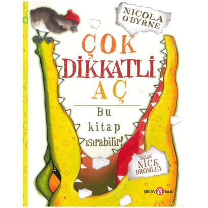 Çok Dikkatli Aç 0