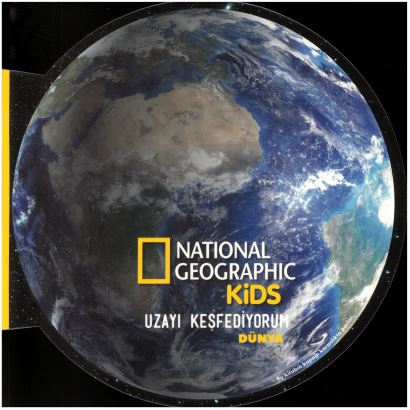 National Geographic Uzayı Keşfediyorum Dünya