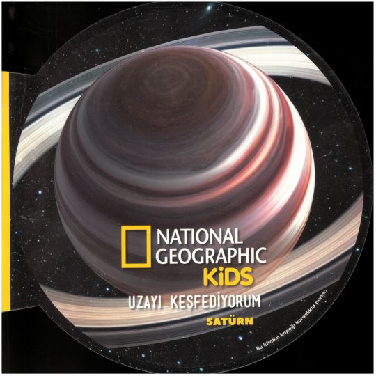 National Geographic Kids Uzayı Keşfediyorum - Satürn