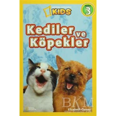 National Geographic Kids Seviye 3 - Kediler ve Köpekler