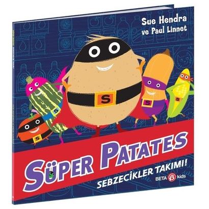 Süper Patates Sebzecikler Takımı!
