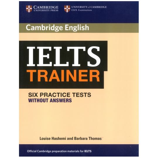 IELTS Trainer Six Practice Tests without Answers