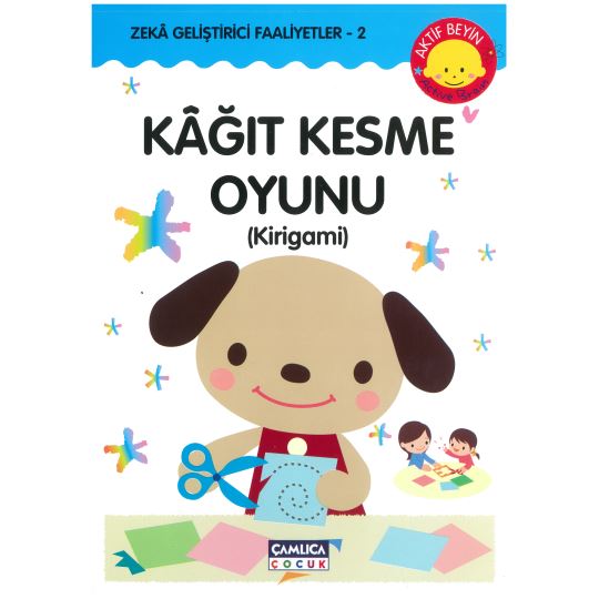 Zeka Geliştirici Faaliyetler 2 Kağıt Kesme