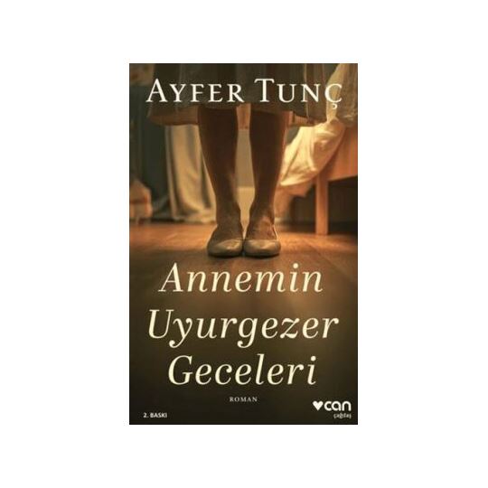 Can /  Annemin Uyurgezer Geceleri