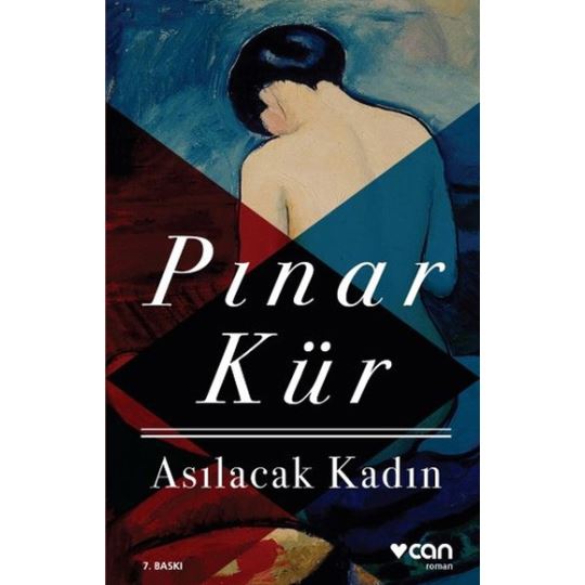 Can / Asılacak Kadın - Pınar Kür