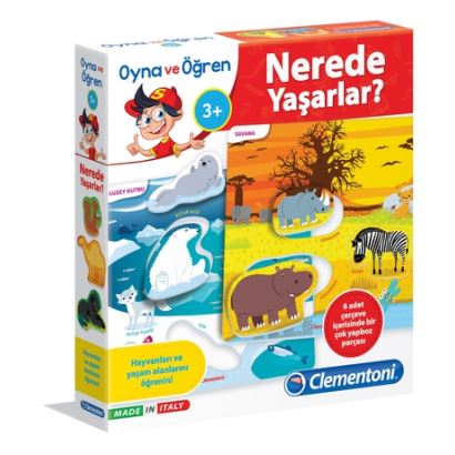 Clementoni Oyna Ve Öğren Nerede Yaşarlar?