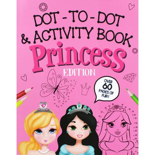 Dot-to-Dot and Activity Book - Princess Edition
