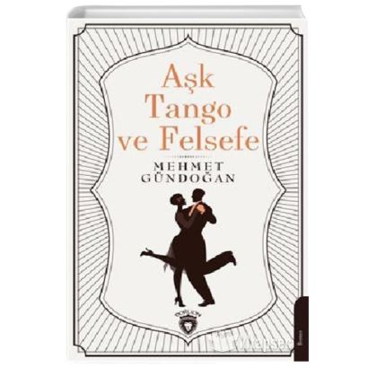 Ask Tango Ve Felsefe 0