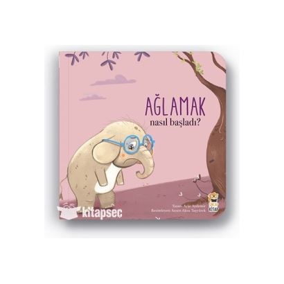 Sincap / Ağlamak Nasıl Başladı