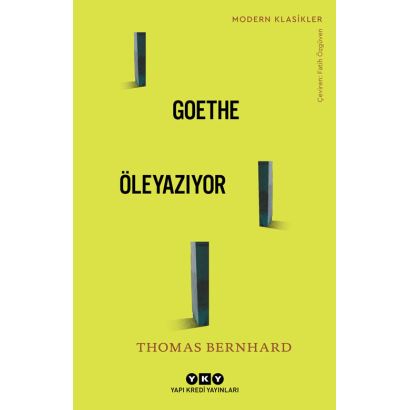 Yky / Goethe Öleyazıyor