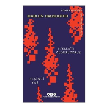 Yky / Stella'yı Öldürüyoruz - Beşinci Yaş