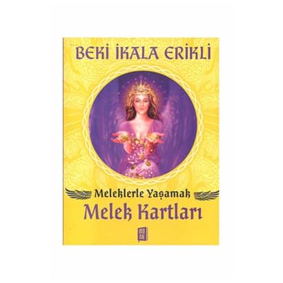 Meleklerle Yaşamak Melek Kartları