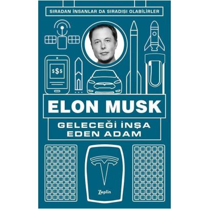 Elon Musk Geleceği İnşa Eden Adam 0