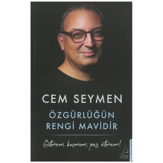 Özgürlüğun Rengi Mavidir / Cem Seymen