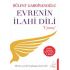 EVRENİN İLAHİ DİLİ