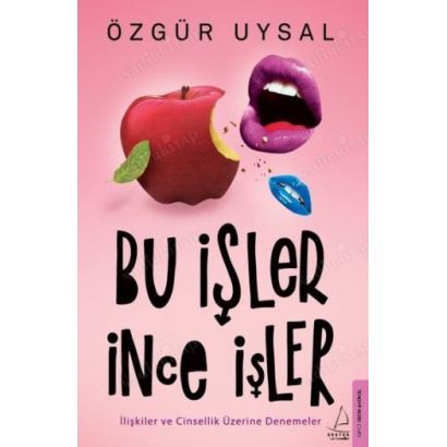 Bu İşler İnce İşler / Özgür Uysal