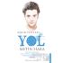 Aşkın İstilası - Yol / Metin Hara