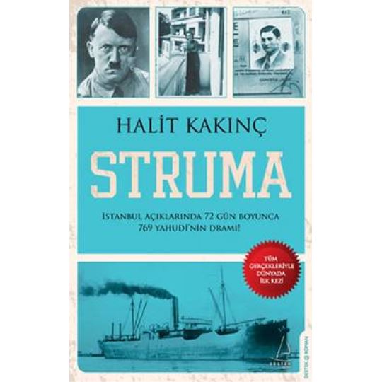 Struma İstanbul açıklarında  72 gün boyunca 769 yahud'nin dramı