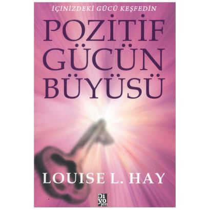 Pozitif Gücün Büyüsü