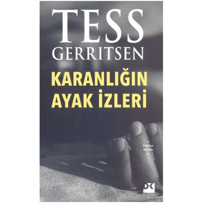 Karanlığın Ayak İzleri / Tess Gerrıtsen