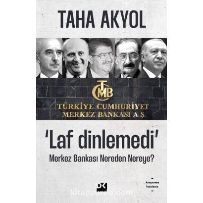 Laf Dinlemedi - Merkez Bankası Nerden Nereye ?